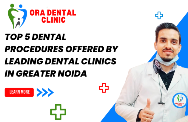 Dental Clinics in Greater Noida